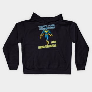 What's your superpower? i'm Ukrainian Kids Hoodie